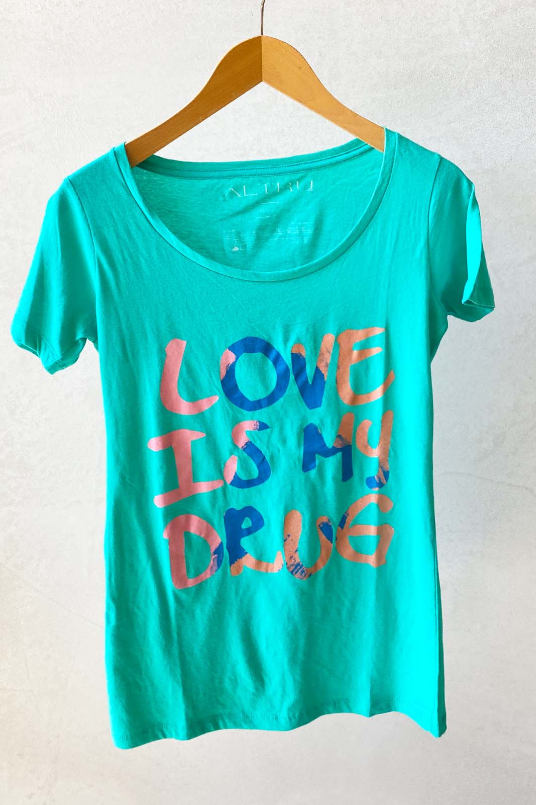 ALTRU Mod. LOVE IS MY DRUG TURQUOISE ALTRU Mod. LOVE IS MY DRUG TURQUOISE